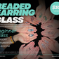 Three Sisters Beaded Earring Class