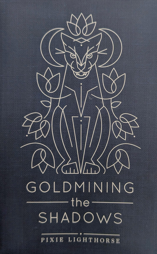 Goldmining the Shadows