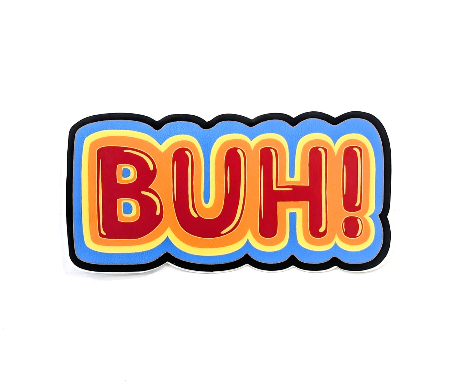 BUH! Sticker