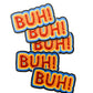 BUH! Sticker